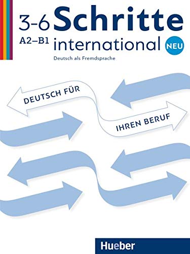 SCHRITTE INT.NEU Dt.fuer Ihren Beruf: Deutsch fur Ihren Beruf A2 - B1