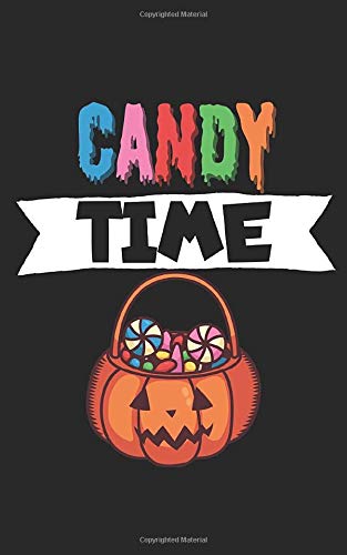 Candy time: Notebook for Halloween/Horror kids. Perfect gift. With lines and numbers. 120 Pages.