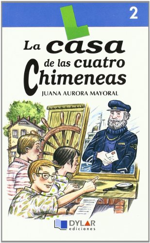 CASA DE CUATRO CHIMENEAS - Libro 2 (Lecturas Dylar)