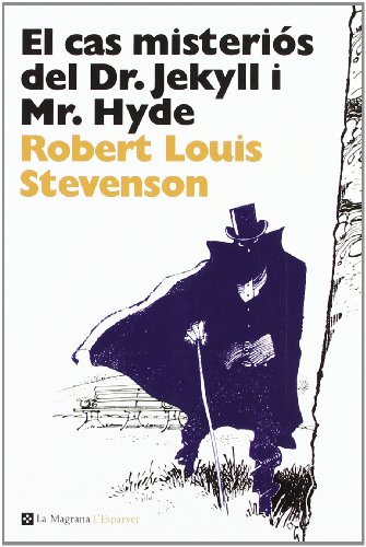 El cas misteriós del Dr. Jekyll y Mr. Hyde (L' ESPARVER)