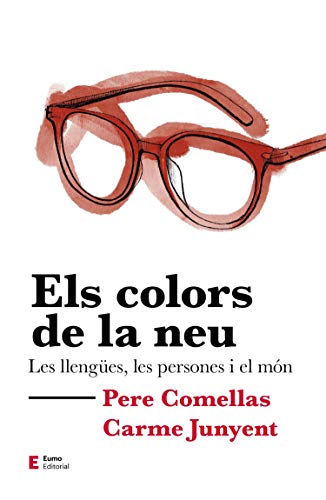 Els colors de la neu: Les llengües, les persones i el món (Punts de vista) (Catalan Edition)