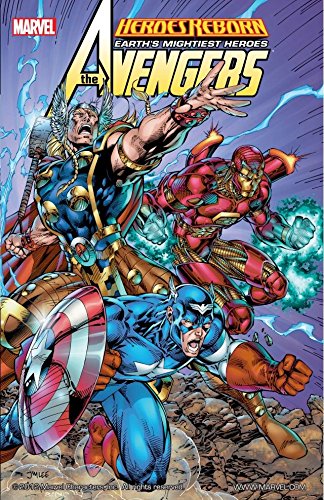 Heroes Reborn: Avengers (Avengers (1996-1997)) (English Edition)