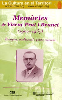 Memòries de Vicenç Prat i Brunet (1902 - 1957)