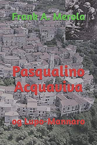 Pasqualino Acquaviva: og Lupo-Mannaro: 1 (Eventyrene til Pasqualino Acquaviva)