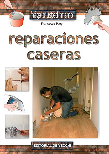 Reparaciones caseras Reparaciones caseras