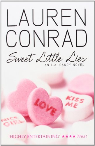 SWEET LITTLE LIES: Book 1 (LA Candy)
