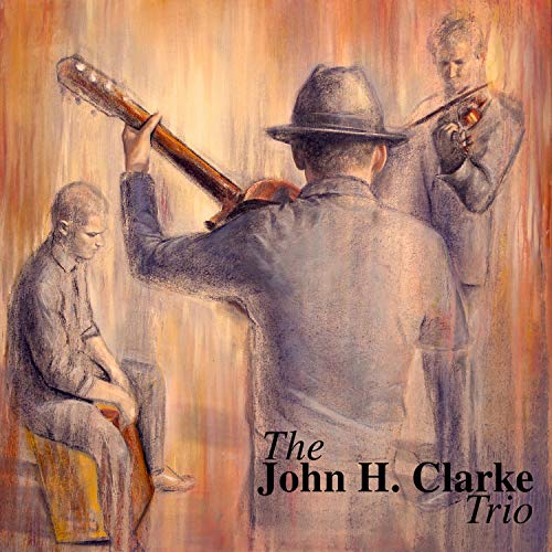The John H. Clarke Trio