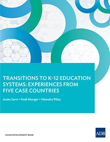 Transitions to K–12 Education Systems: Experiences from Five Case Countries (English Edition)