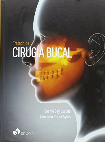 Tratado de Cirugía Bucal