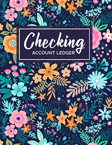 Checking Account Ledger: Check and Debit Card Register | 6 Column Payment Record Check Register Notebook | Transaction Register and Balance Book for ... Inch | High Quality Glossy Finish Cover.