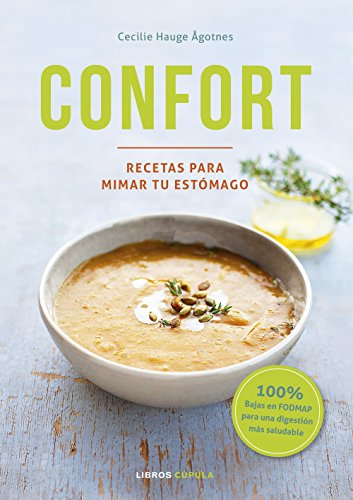 Confort: Recetas para mimar tu estómago (Cocina)