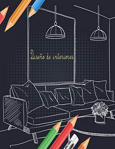 Diseño de interiores: Libro para colorear para adultos con diseños de casas decoradas modernas e ideas de habitaciones para relajarse