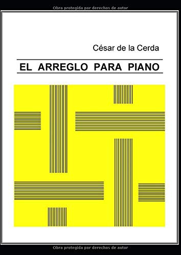 EL ARREGLO PARA PIANO (Modern Tonal Harmony)