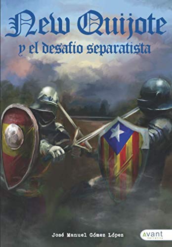 New Quijote y el desafío separatista