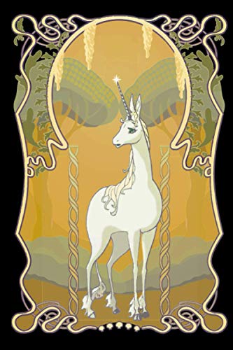 Planner 2021 The Last Unicorn Art Nouveau: The Last Unicorn Art Nouveau Monthly, Weekly and Daily Agenda - Weekly Calendar Double Page - The Last ... compact size 6 x 9 in (15.24 x 22.86 cm)