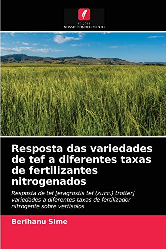 Resposta das variedades de tef a diferentes taxas de fertilizantes nitrogenados