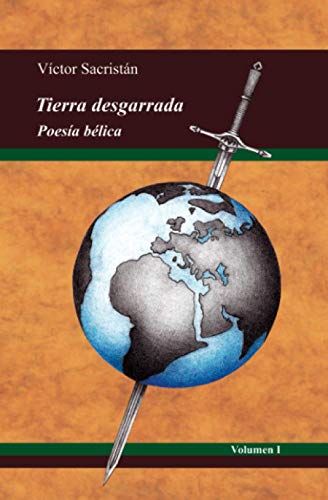 TIERRA DESGARRADA: Poesía bélica