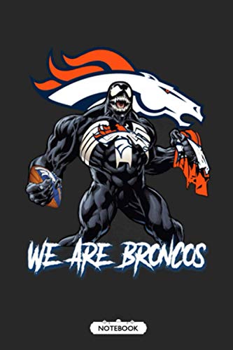We Are The Broncos Venom x Denver Broncos NFL Notebook School Timetable Lined Notebook Journal.