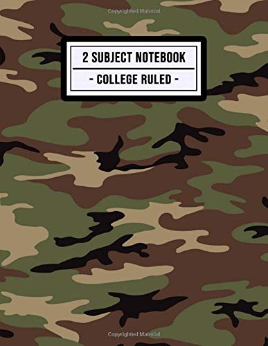2 Subject Notebook College Ruled: Camo 2 Subject Notebook College Ruled | 150 Pages | 8.5x11