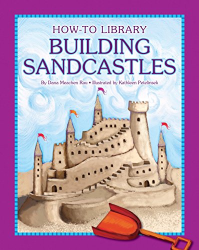Building Sandcastles (How-To Library) (English Edition)