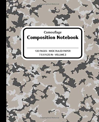 Camouflage Composition Notebook, Volume 2: 120 Pages, Wide Ruled Paper, Military Army Camo Pattern