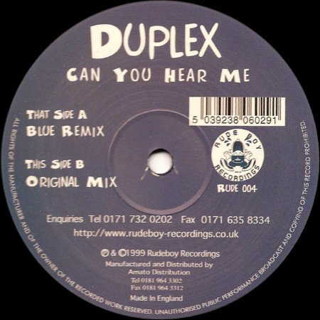 Duplex - Can You Hear Me - Rudeboy Recordings