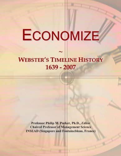 Economize: Webster's Timeline History, 1639 - 2007