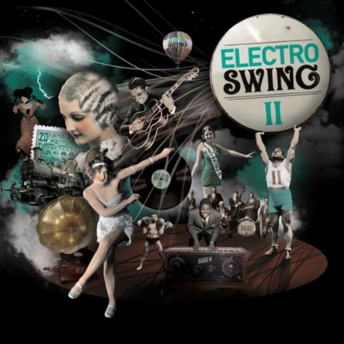 Electro Swing Volume 2