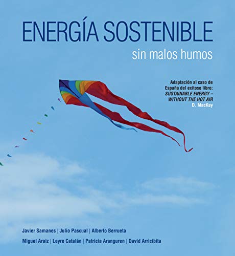 Energía sostenible sin malos humos (without the hot air)