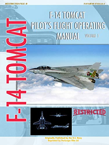 F-14 Tomcat Pilot's Flight Operating Manual Vol. 1