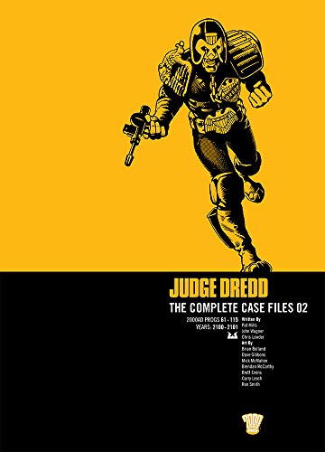 JUDGE DREDD COMP CASE FILE 2: Complete Case Files