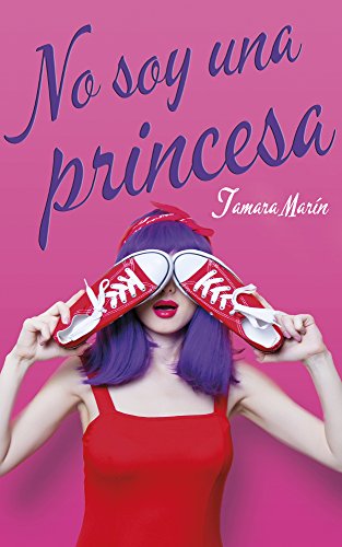 No soy una princesa No soy una princesa