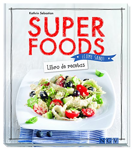 Super food (¡Come sano!)