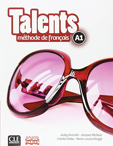 Talents. Livre De L'Eleve A1