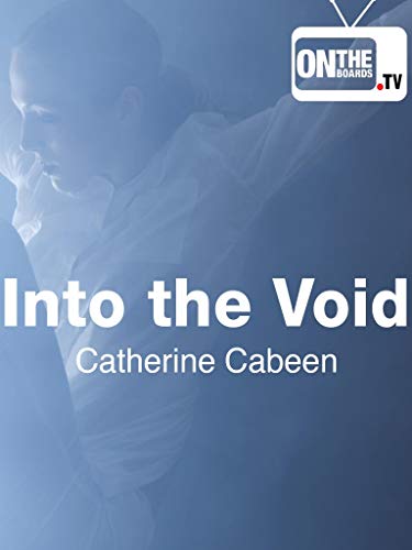 Catherine Cabeen - Into the Void