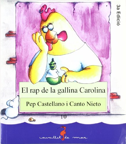 El rap de la gallina Carolina: 10 (Cavallet de mar)