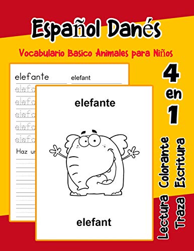 Español Danés Vocabulario Basico Animales para Niños: Vocabulario en Espanol Danes de preescolar kínder primer Segundo Tercero grado: 8 (Vocabulario animales para niños en español)