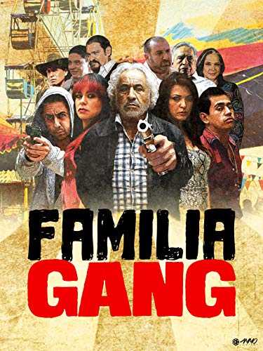 Familia Gang