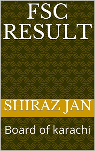 Fsc result: Board of karachi (English Edition)