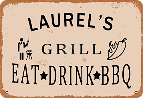 HONGXIN Laurel'S Grill Eat Drink BBQ - Placa de metal para decoración de bar, cafetería, hotel, oficina, dormitorio, jardín