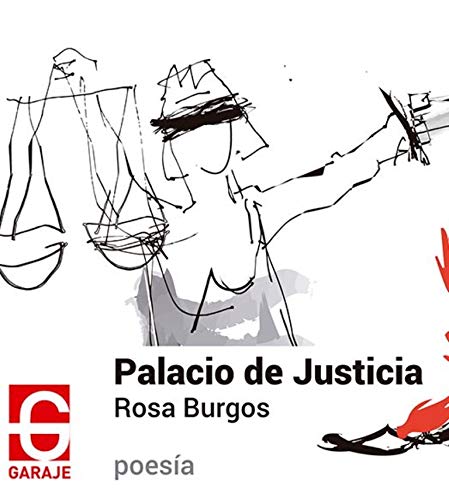 Palacio de Justicia: 1 (Garaje Poesía) Palacio de Justicia: 1 (Garaje Poesía)