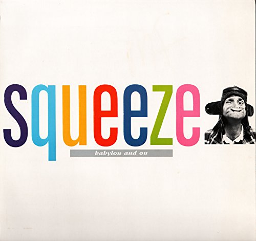 Squeeze - Babylon And On (Vinyle, album 33 tours 12") 1987 A&M Records, Ltd. , Made in West Germany by PolyGram 395 161 - Hourglass - Footprints in the Frost - Tough Love - The Prisoner - 853-5937 - In Today's Room - Trust Me to open my Mouth - Striking M