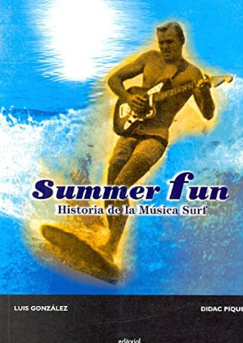 Summer fun: Historia de la música surf