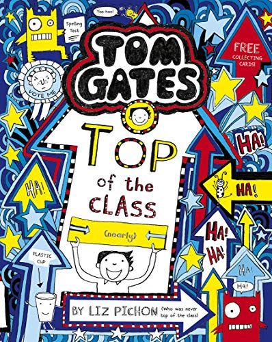 Tom Gates 9: Top of the Class (Nearly) (English Edition)