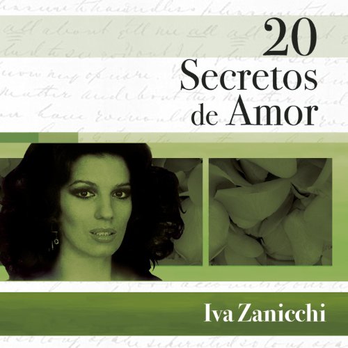 20 Secretos De Amor - Iva Zanicchi 20 Secretos De Amor - Iva Zanicchi