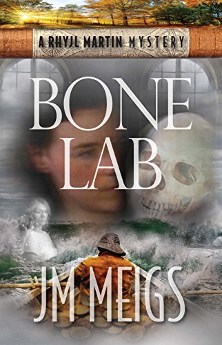 Bone Lab (Rhyjl Martin Mysteries Book 1) (English Edition)