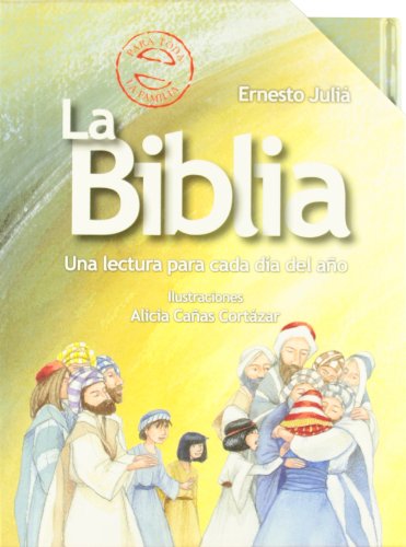 Editorial Bruño La Biblia: Una lectura para cada día del año (Castellano - A PARTIR DE 8 AÑOS - RELIGIÓN)