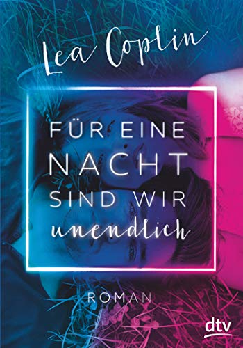 Für eine Nacht sind wir unendlich: Roman (German Edition)