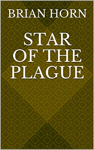 Star Of The Plague (Finnish Edition)