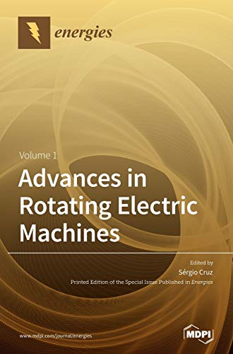 Advances in Rotating Electric Machines